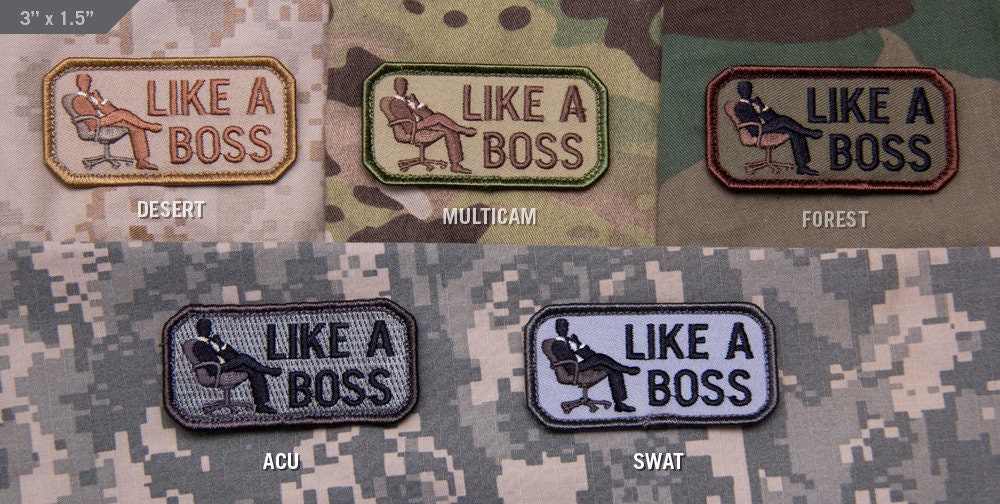 Like A Boss - Embroidered Morale Patch