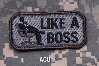 Like A Boss - Embroidered Morale Patch