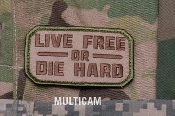 Live Free or Die Hard - Embroidered Morale Patch