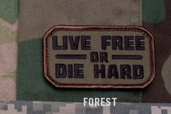 Live Free or Die Hard - Embroidered Morale Patch