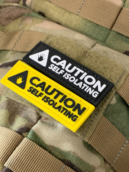 Covid-19 &quot;Caution Self Isolating&quot; PVC Morale Patch