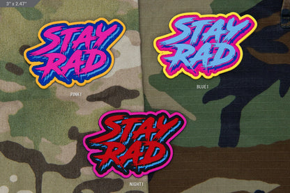 Stay Rad Text - (PVC) Morale Patch