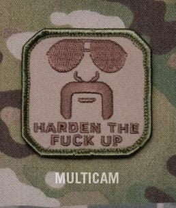 Harden Up - Embroidered Morale Patch