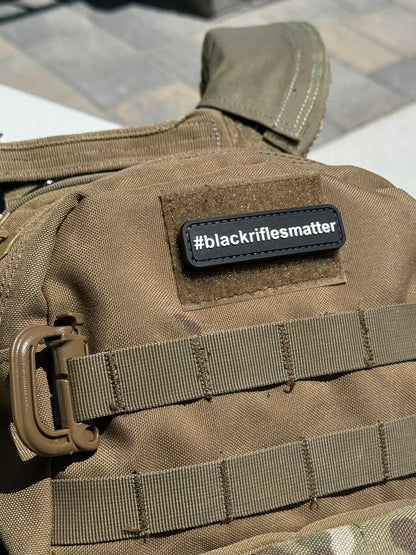 Black Rifles Matter (PVC) Morale Patch